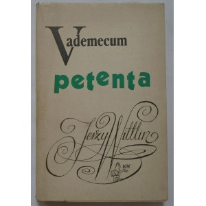 Wittlin Jerzy • Vademecum petenta [dedykacja autorska]