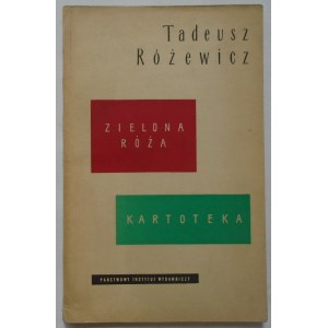 Różewicz Tadeusz • Zielona róża. Kartoteka