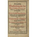 HERBERGER, Valerius - (1) Das Wunderschöne Weyhenacht-Euangelium S. Johannis Cap. I...