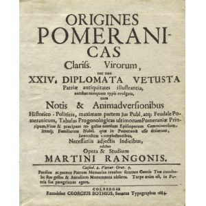 SCHURZFLEISCH, Konrad Samuel - Origines Pomeranicas Clariss. Virorum: nec non XXIV...