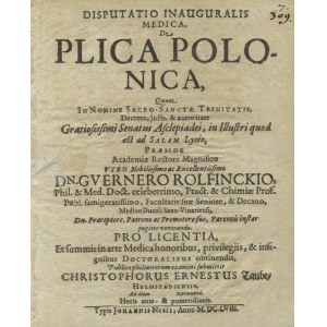 TAUBE, Christoph Ernst - Disputatio inauguralis Medica, de Plica Polonica, Quam [.....