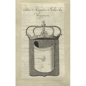 [HERB Sobieskich] „Des Hauses Sobiesky Wappen”; 1739. Miedzioryt na arkuszu 15,2x8,8 cm...