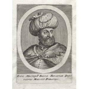 [KARA Mustafa] „Kara Mustapha Bassa Turcarum Imperatoris Minister Primarus”; 1691. Miedzioryt 17,3x12...