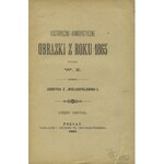 ZAKRZEWSKI, Wacław - Historyczno-humorystyczne obrazki z roku 1863 / napisał W. Z. [Cz. 1] -2. Poznań 1892...