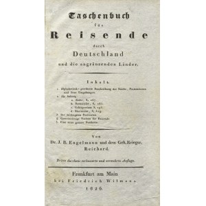 ENGELMANN, Julius Bernhard - Taschenbuch für Reisende durch Deutschland und die angränzenden Länder. 3...