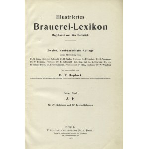 [BROWARNICTWO] Illustriertes Brauerei-Lexikon / begründet von Max Delbrück; 2. neubearbeitete Aufl...