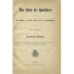 PÖSCHE, Hermann - Das Leben der Hausthiere und ihre Stellung zu Familie, Staat und der Landwirtschaft...