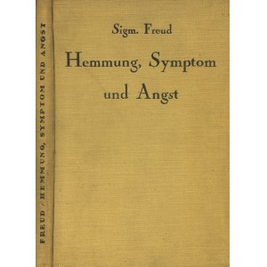 FREUD, Sigmund - Hemmung, Symptom und Angst. Leipzig 1926, Internationaler Psychoanalytischer Verlag. 23 cm...