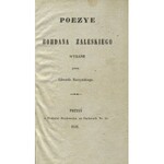 ZALESKI, Józef Bohdan - Poezye Bohdana Zaleskiego / wydane przez Edwarda Raczyńskiego. T. [1]-2...