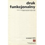 DRUK funkcjonalny: wystawa zorganizowana przez Muzeum Sztuki w Łodzi i Łódzkie Towarzystwo Przyjaciół Książki...