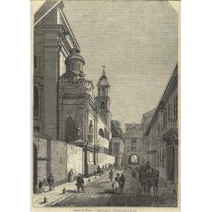 [WILNO] „Album de Wilna. - Rue et porte d’Ostrabrama a Wilna”; 1859. Drzeworyt sztorcowy 20,3x14...