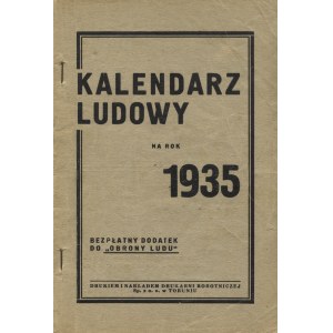 KALENDARZ Ludowy: na rok 1935. Toruń, nakł. Drukarni Robotniczej. 22 cm, s. 96...