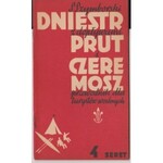 Szymborski Stanisław, Dniestr z dopływami Prut i Czeremosz Przewodnik dla turystów wodnych 1-10