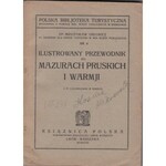Orłowicz Mieczysław, Ilustrowany przewodnik po Mazurach Pruskich i Warmji