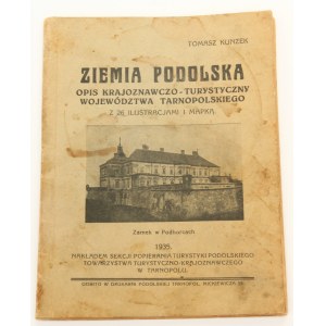 Kunzek Tomasz, Ziemia Podolska