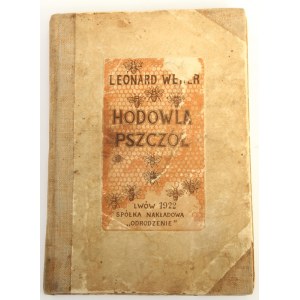 Weber Leonard, Hodowla Pszczół według nowoczesnych zasad pszczelnictwa