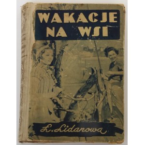 Lidanowa Ł. Wakacje na wsi