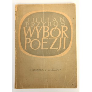 Przyboś Julian Wybór poezji AUTOGRAF