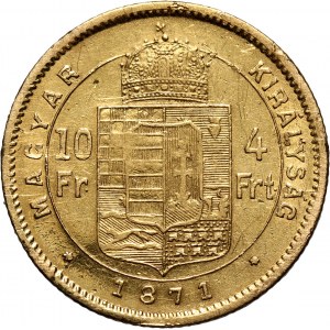 Hungary, Franz Josef I, 4 Forint = 10 Francs 1871 KB, Kremnitz