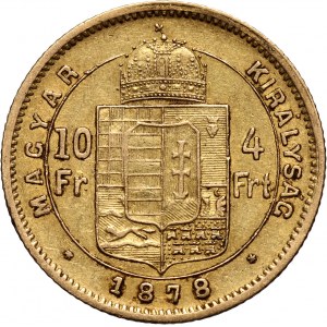 Węgry, Franciszek Józef I, 4 forinty = 10 franków 1878 KB, Kremnica