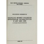 Zestaw trzech katalogów, Bogumił Sikorski, Papierowy pieniądz zastępczy Tom I, Piła 1991 + Wojciech Niemirycz, Katalog monet polskich spółdzielni wojskowych, Warszawa 1988