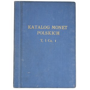 Edmund Kopicki, Katalog monet polskich, Tom I część 1 i 2, Warszawa 1974 + Andrzej Schmidt, Lenne monety krzyżackie, Warszawa 1979