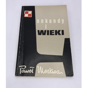 Moskwa Paweł Sekundy i wieki Londyn 1972