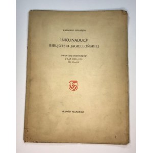 Piekarski Kazimierz Inkunabuły Biblioteki Jagiellońskiej