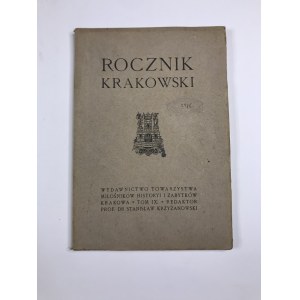 Rocznik Krakowski tom IX red. Stanisław Krzyżanowski