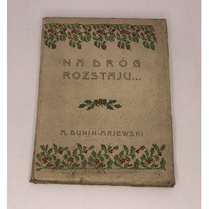 Dunin-Majewski Marian Na dróg rozstaju... 1920 r.