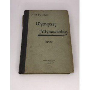 Dygasiński Adolf Wywczasy młynowskie Nowele 1895