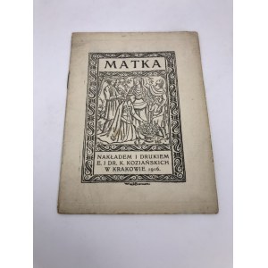 Kazet [Kamiński Zdzisław] Matka 1916