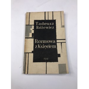 Różewicz Tadeusz Rozmowa z księciem [Wydanie pierwsze]