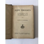 Zapolska Gabriela Jojne Firułkes Kraków 1903 [Nakładem księgarnia D. E. Friedleina]