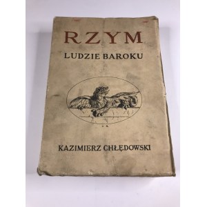Chłędowski Kazimierz, Rzym ludzie baroku