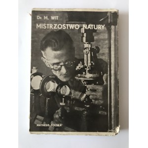 Wit M. Mistrzostwo Natury