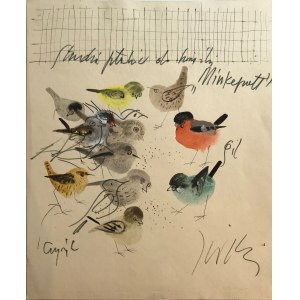 Józef Wilkoń(ur.1930),Ptaki ,Czyżyk i Gil