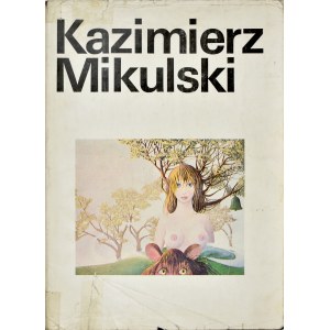 Kazimierz Mikulski - Malarstwo, Rysunek, Collage