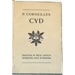 WYSPIAŃSKI- Corneille'a CYD wyd.1 z 1907