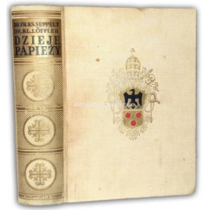 SEPPELT; LOFFLER- DZIEJE PAPIEŻY wyd. 1936