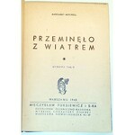 MITCHELL - PRZEMINĘŁO Z WIATREM 1948r. T.1-4 [komplet w 2 wol.]