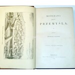 HAUSER- MONOGRAFIA MIASTA PRZEMYŚLA wyd. 1883r. RYCINY