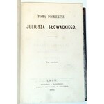 SŁOWACKI- PISMA POŚMIERTNE t.1-3 wyd. 1866 PIERWODRUKI