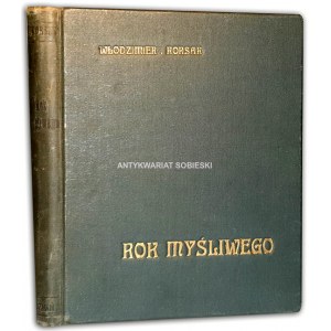 KORSAK- ROK MYŚLIWEGO wyd. 1922r.