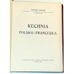 TESLAR - KUCHNIA POLSKO - FRANCUSKA 1910r.