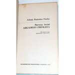 FIEDLER- BARWNY ŚWIAT ARKADEGO FIEDLERA, autografy