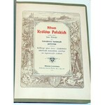 MATEJKO - ALBUM KRÓLÓW POLSKICH 40 tablic