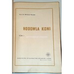 PRUSKI- HODOWLA KONI t. I-II wyd. 1960r. dedykacja autora