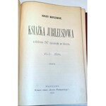 KURJER WARSZAWSKI. Książka Jubileuszowa 1821-1896