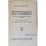 FREUD- PSYCHOPATOLOGIA ŻYCIA CODZIENNEGO